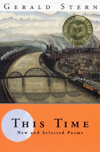 Бумажная книга «This Time: New and Selected Poems», автор Джеральд Стерн - фото №1