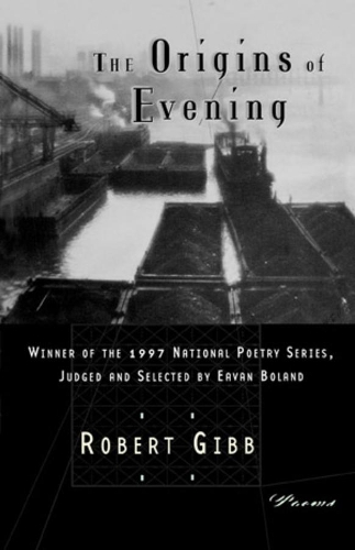 Бумажная книга «The Origins of Evening: Poems», автор Роберт Гибб - фото №1