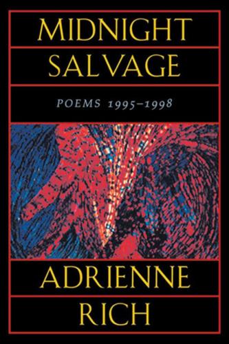 Бумажная книга «Midnight Salvage: Poems 1995-1998», автор Адриенна Рич - фото №1