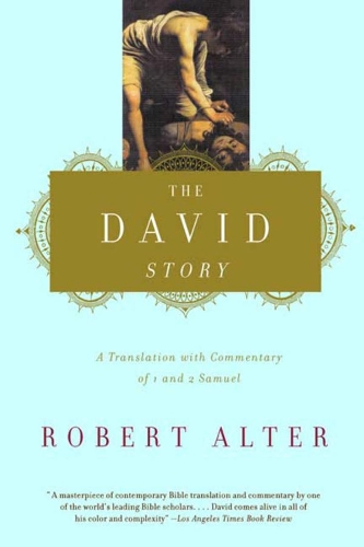 Паперова книга «The David Story: A Translation with Commentary of 1 and 2 Samuel», автор Роберт Альтер - фото №1
