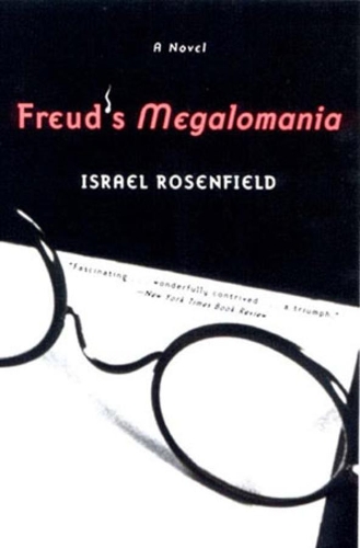 Паперова книга «Freud's Megalomania: A Novel», автор Ізраїль Розенфілд - фото №1