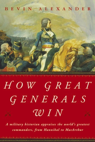 Бумажная книга «How Great Generals Win», автор Бевин Александр - фото №1