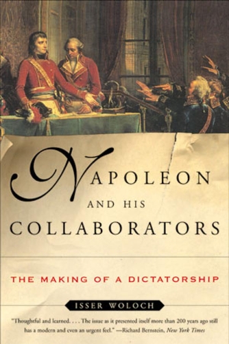 Бумажная книга «Napoleon and His Collaborators: The Making of a Dictatorship», автор Иссер Волох - фото №1