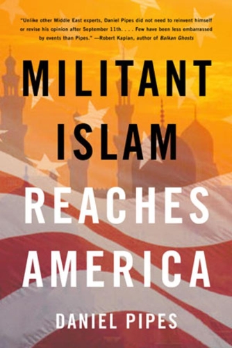 Паперова книга «Militant Islam Reaches America», автор Даніель Пайпс - фото №1