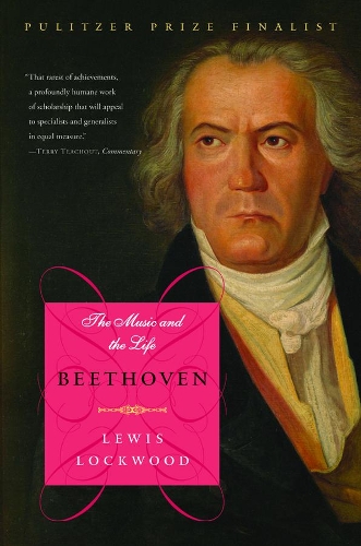 Паперова книга «Beethoven: The Music and the Life», автор Льюїс Локвуд - фото №1