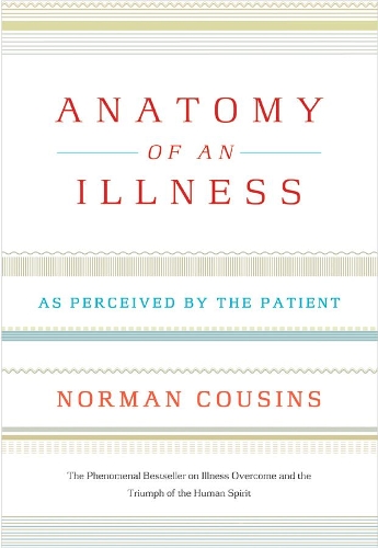 Бумажная книга «Anatomy of an Illness: As Perceived by the Patient», автор Норман Кузинс - фото №1