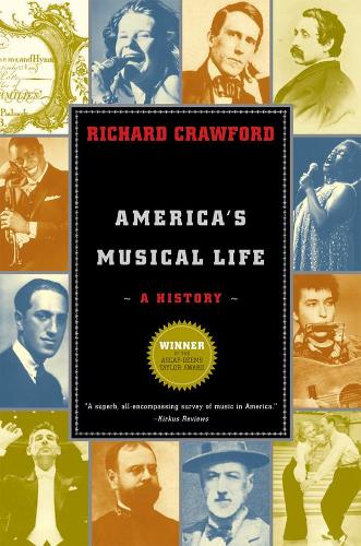 Паперова книга «America's Musical Life: A History», автор Річард Кроуфорд - фото №1