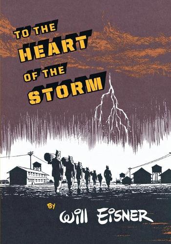 Бумажная книга «To the Heart of the Storm», автор Уилл Эйснер - фото №1