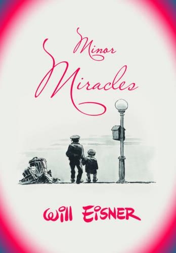 Бумажная книга «Minor Miracles», автор Уилл Эйснер - фото №1