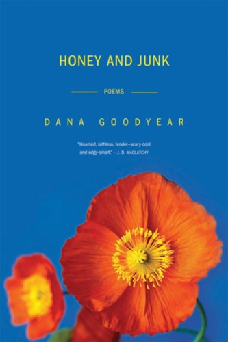 Бумажная книга «Honey and Junk: Poems», автор Дана Гудиер - фото №1