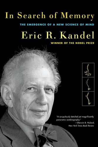 Бумажная книга «In Search of Memory: The Emergence of a New Science of Mind», автор Эрик Р. Кандель - фото №1