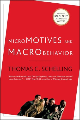 Паперова книга «Micromotives and Macrobehavior», автор Томас К. Шеллінг - фото №1