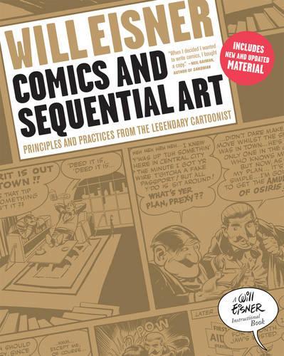 Бумажная книга «Comics and Sequential Art: Principles and Practices from the Legendary Cartoonist», автор Уилл Эйснер - фото №1