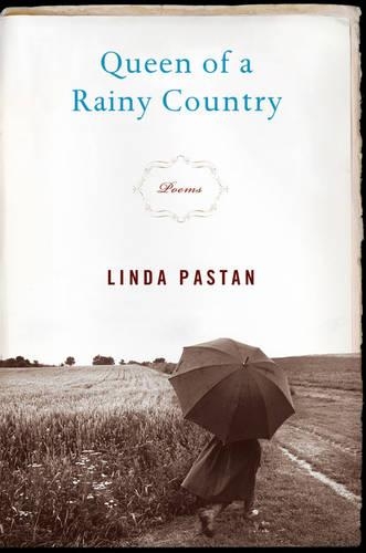 Бумажная книга «Queen of a Rainy Country: Poems», автор Линда Пастан - фото №1