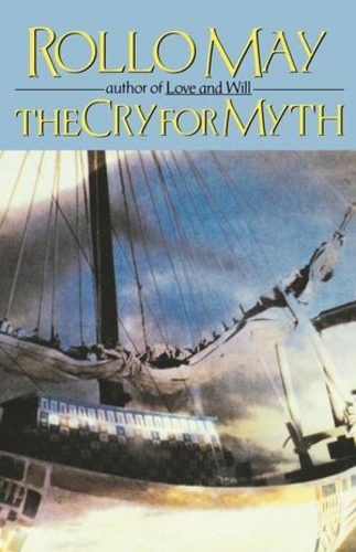 Бумажная книга «The Cry for Myth», автор Ролло Мэй - фото №1
