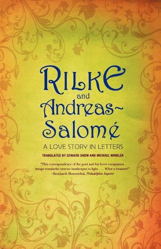 Бумажная книга «Rilke and Andreas-Salomé: A Love Story in Letters», авторов Лу Андреас-Саломе, Райнер Мария Рильке - фото №1