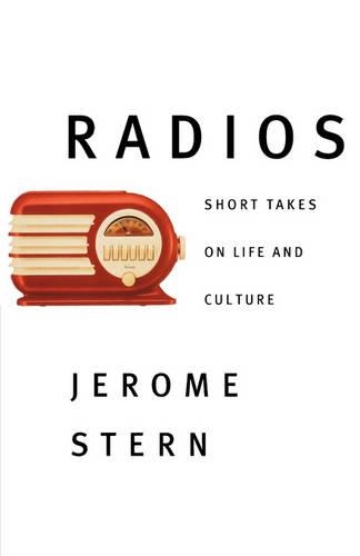 Паперова книга «Radios: Short Takes on Life and Culture», автор Джером Стерн - фото №1