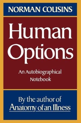Бумажная книга «Human Options: An Autobiographical Notebook», автор Норман Кузинс - фото №1