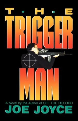 Бумажная книга «The Trigger Man», автор Джо Джойс - фото №1