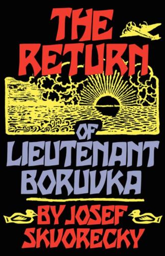 Бумажная книга «The Return of Lieutenant Boruvka», автор Йозеф Скворецки - фото №1