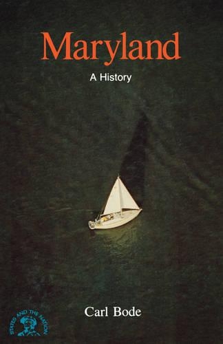 Паперова книга «Maryland: A Bicentennial History», автор Карл Боде - фото №1