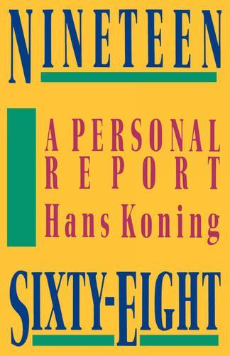 Паперова книга «Nineteen Sixty-Eight», автор Ганс Конінг - фото №1