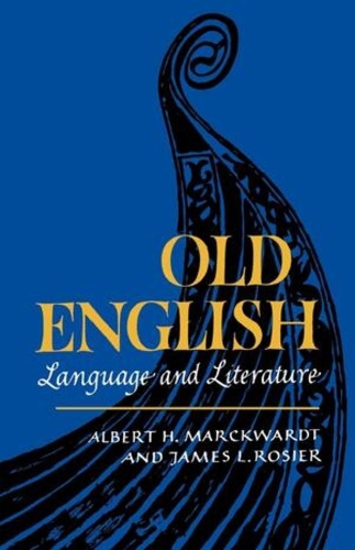 Бумажная книга «Old English: Language and Literature», авторов Альберт Х. Марквардт, Джеймс Л. Розье - фото №1