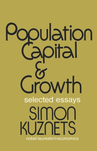 Бумажная книга «Population Capital & Growth: Selected Essays», автор Саймон Кузнец - фото №1