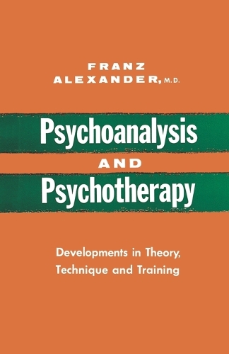 Паперова книга «Psychoanalysis and Psychotherapy», автор Франц Александер - фото №1