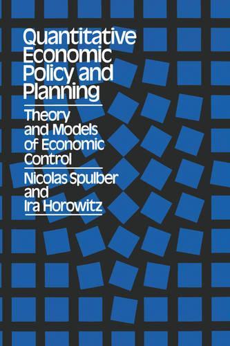 Паперова книга «Quantitative Economic Policy and Planning», авторів Айра Горовіц, Ніколя Спулбер - фото №1