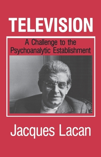 Паперова книга «Television: A Challenge to the Psychoanalytic Establishment», автор Жак Лакан - фото №1