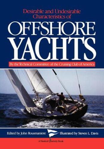 Бумажная книга «Desirable and Undesirable Characteristics of Offshore Yachts», автор Технический комитет Крейсерского клуба Америки - фото №1
