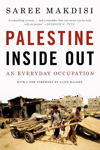 Паперова книга «Palestine Inside Out: An Everyday Occupation», автор Сарі Макдісі - фото №1