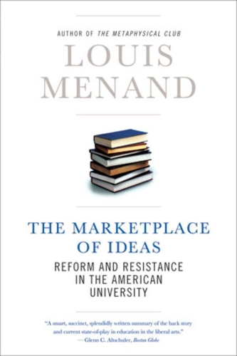 Бумажная книга «The Marketplace of Ideas: Reform and Resistance in the American University», автор Луи Менанд - фото №1