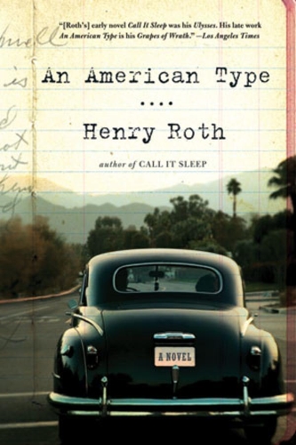 Паперова книга «An American Type: A Novel», автор Генрі Рот - фото №1