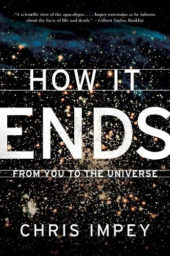 Бумажная книга «How It Ends: From You to the Universe», автор Крис Импи - фото №1