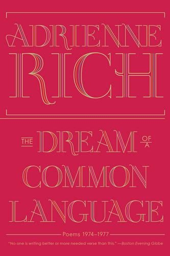 Бумажная книга «The Dream of a Common Language: Poems 1974-1977», автор Адриенна Рич - фото №1