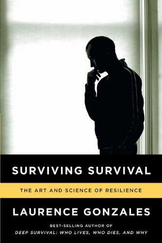 Паперова книга «Surviving Survival: The Art and Science of Resilience», автор Лоуренс Гонсалес - фото №1
