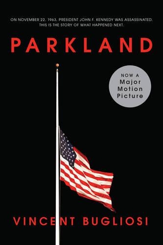 Паперова книга «Parkland», автор Вінсент Бугліозі - фото №1