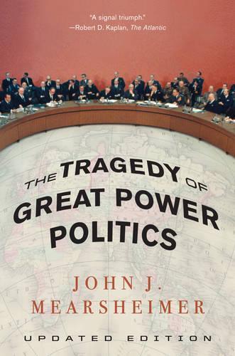 Бумажная книга «The Tragedy of Great Power Politics», автор Джон Дж. Миршаймер - фото №1