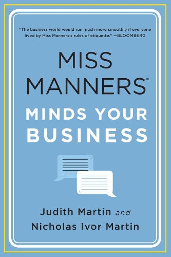 Бумажная книга «Miss Manners Minds Your Business», авторов Джудит Мартин, Николас Айвор Мартин - фото №1