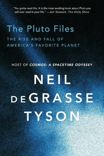 Бумажная книга «The Pluto Files: The Rise and Fall of America's Favorite Planet», автор Нил Деграсс Тайсон - фото №1