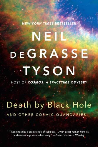 Бумажная книга «Death by Black Hole: And Other Cosmic Quandaries», автор Нил Деграсс Тайсон - фото №1