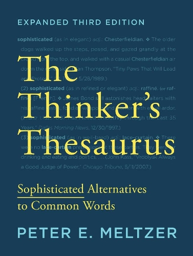 Паперова книга «The Thinker's Thesaurus: Sophisticated Alternatives to Common Words», автор Пітер Е. Мельцер - фото №1