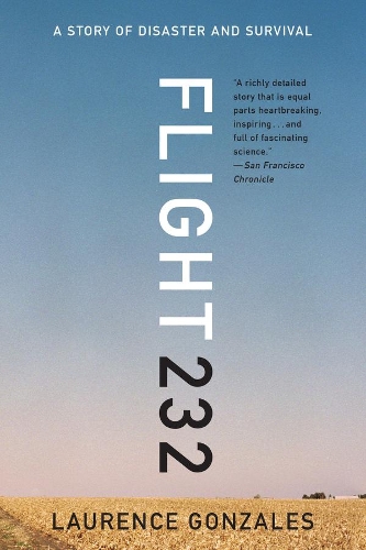 Паперова книга «Flight 232: A Story of Disaster and Survival», автор Лоуренс Гонсалес - фото №1