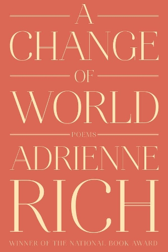 Бумажная книга «A Change of World: Poems», автор Адриенна Рич - фото №1