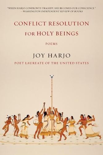 Паперова книга «Conflict Resolution for Holy Beings: Poems», автор Джой Харджо - фото №1