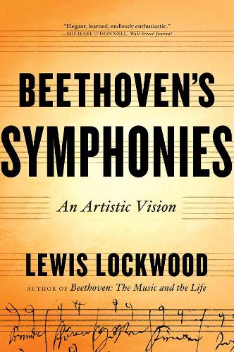 Паперова книга «Beethoven's Symphonies: An Artistic Vision», автор Льюїс Локвуд - фото №1