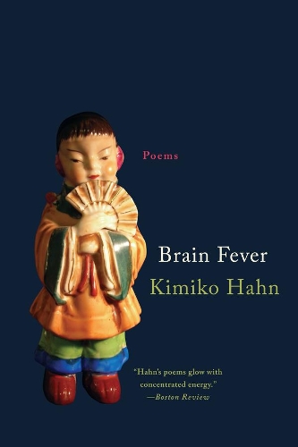 Паперова книга «Brain Fever: Poems», автор Кіміко Хан - фото №1