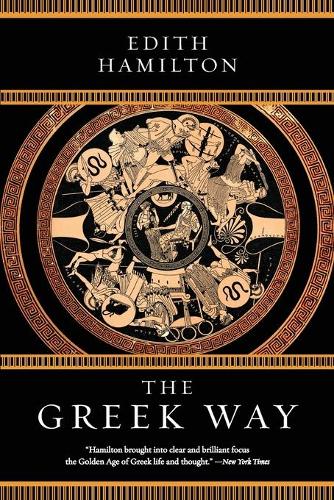 Паперова книга «The Greek Way», автор Едіт Гамільтон - фото №1